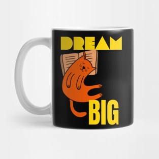 Dream Big Mug